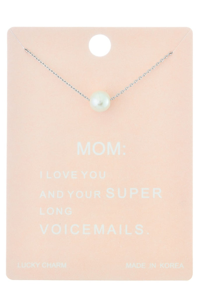 Mom Pearl Necklace - The Pomegranate Boutique